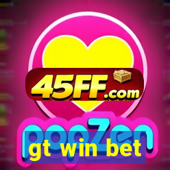gt win bet